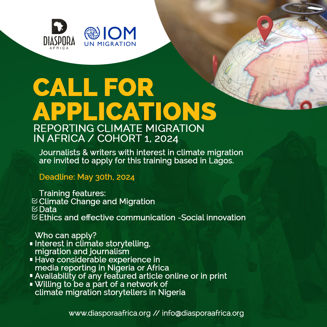 Call for Applications: Reporting Climate Migration in Africa | Diaspora ...